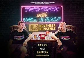 英国约克 · 《Two Pints Podcast Live - November Nonsense》搞笑表演