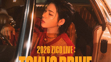 日本东京 · 2026 ZICO LIVE : TOKYO DRIVE