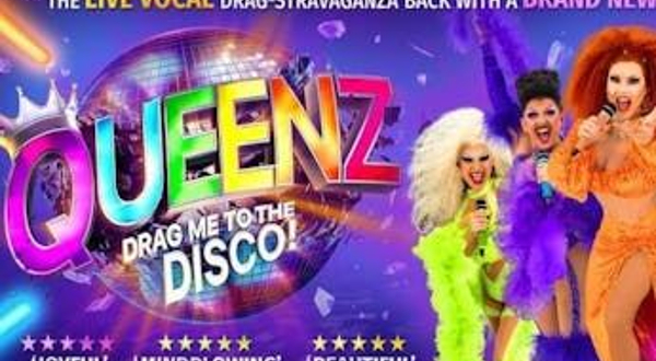 英国惠特利湾 · QUEENZ《Drag Me to The Disco! 》巡演