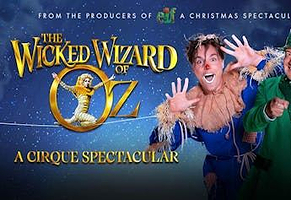 英国赫尔 · 《绿野仙踪的邪恶魔法师》马戏团盛宴