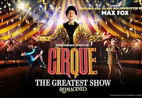 英国沃特福德 · 太阳马戏团《最伟大的表演》重塑版