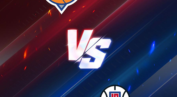 纽约尼克斯队 VS 洛杉矶快船队