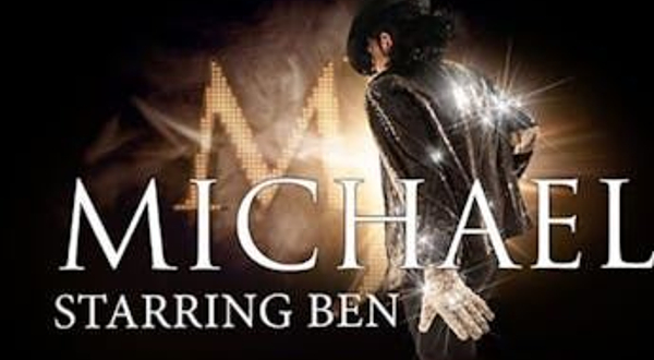 英国利兹 · Michael Starring Ben致敬Michael Jackson《The Magic of Michael Jackson》演出