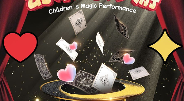 南昌 · 亲子魔术秀《幻术奇妙游》