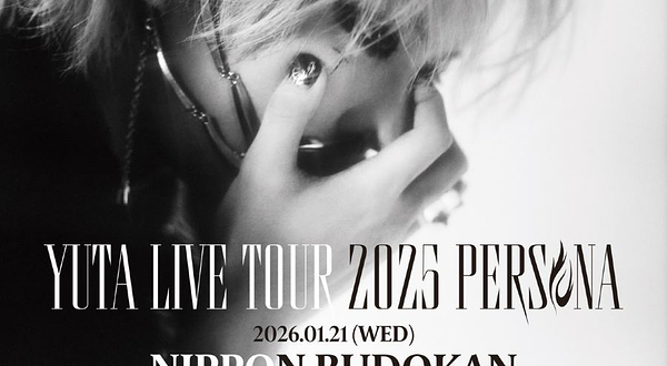 日本东京 · YUTA LIVE TOUR 2025 -PERSONA-