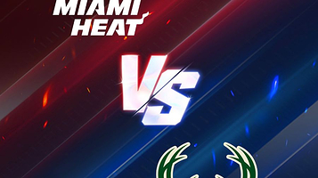 迈阿密热火队 VS 密尔沃基雄鹿队