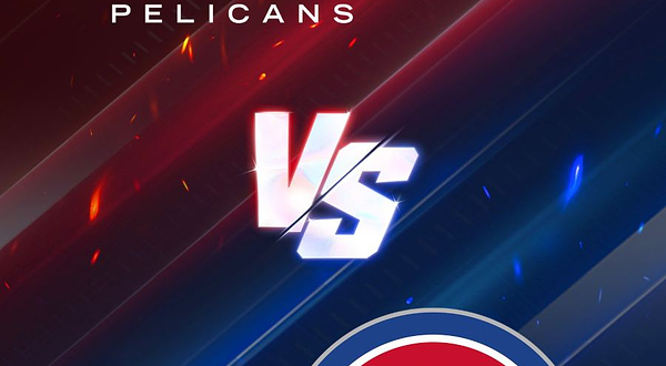 新奥尔良鹈鹕队 VS 底特律活塞队