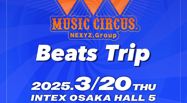 日本大阪 · BEATS TRIP大阪音乐节