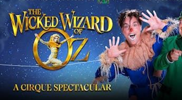 英国马斯顿格林 · 精彩马戏表演《绿野仙踪》